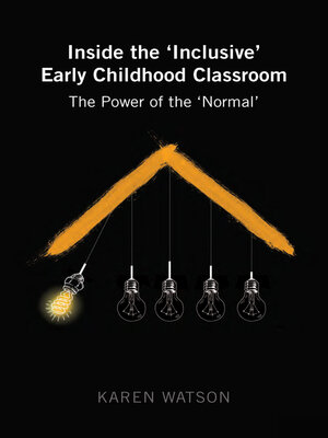 cover image of Inside the 'Inclusive' Early Childhood Classroom